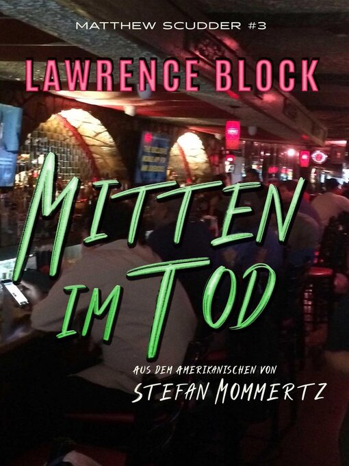 Title details for Mitten im Tod by Lawrence Block - Available
